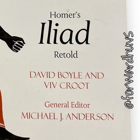 Troy: Homer's Iliad Retold" | David Boyle; Viv Croot - Picture 3 of 12